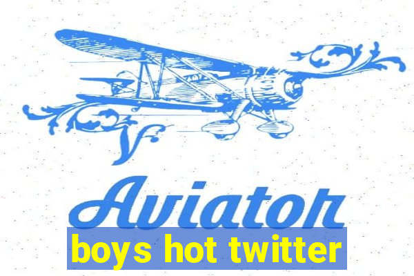 boys hot twitter